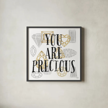 You Are Precious by Moira Hershey. Shown in a sleek black glass frame for a contemporary gallery look. Available as an archival giclee rolled canvas, fine art paper, or poster print. SKU 17942a.