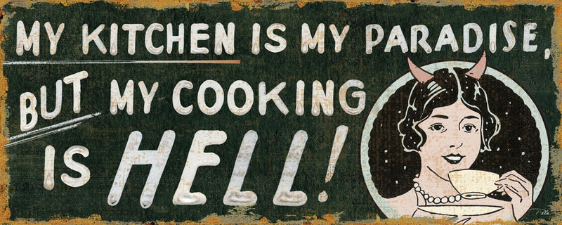 Funny Signs My Kitchen by Pela Studio