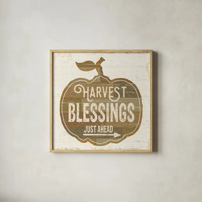 Harvest Blessings Just Ahead by Pela Studio. Shown in a natural wood glass frame for a timeless modern aesthetic. Available as an archival giclee rolled canvas, fine art paper, or poster print. SKU 35665a.