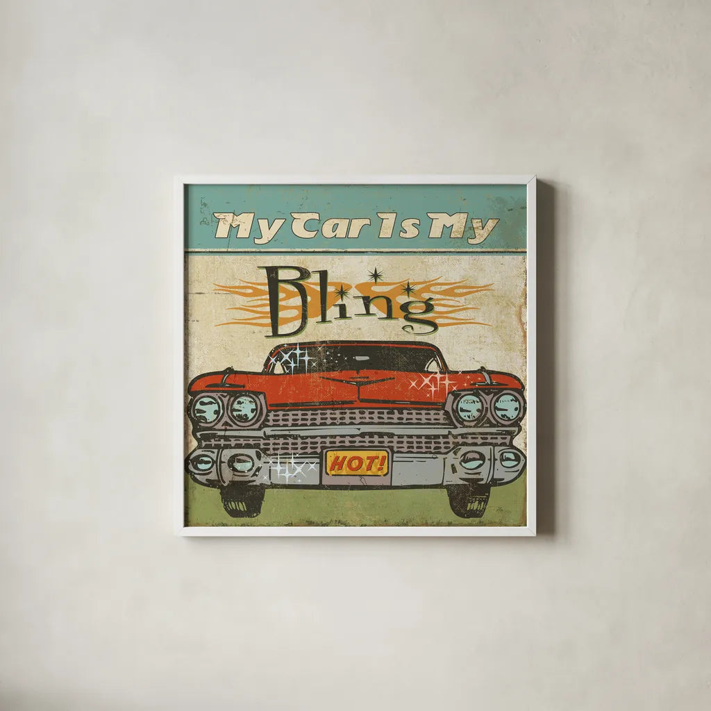 Mancave II - My Car is My Bling by Pela Studio. Shown in a crisp white glass frame for a clean and minimalist style. Available as an archival giclee rolled canvas, fine art paper, or poster print. SKU 10312a.