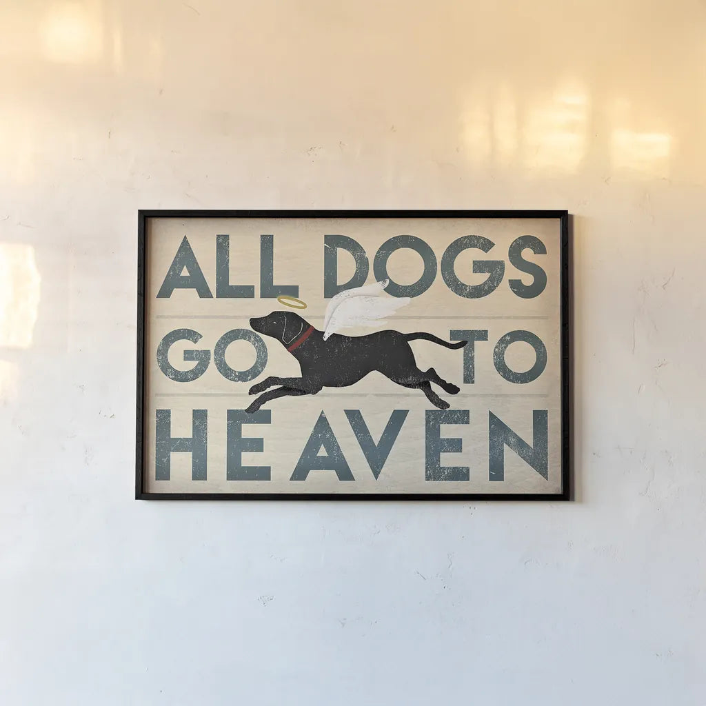All Dogs Go to Heaven I by Ryan Fowler. shown as a paper print in a black flame. Available as a archival giclee rolled canvas, fine art paper, or poster print. SKU 25083i.