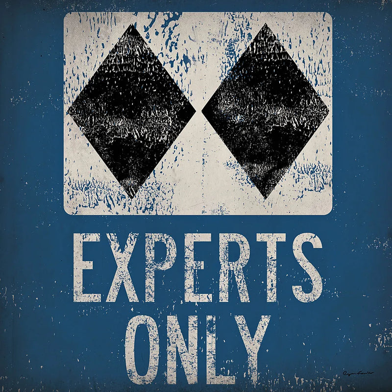 Experts Only Blue by Ryan Fowler. SKU 11391a. Archival Giclee Fine art print for wall decor.