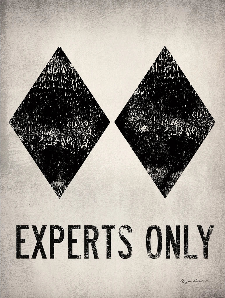 Experts Only White by Ryan Fowler