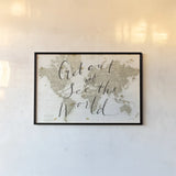 Get Out and See the World by Sara Zieve Miller. shown as a paper print in a black flame. Available as a archival giclee rolled canvas, fine art paper, or poster print. SKU 16778i.