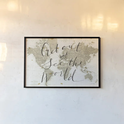 Get Out and See the World by Sara Zieve Miller. shown as a paper print in a black flame. Available as a archival giclee rolled canvas, fine art paper, or poster print. SKU 16778i.