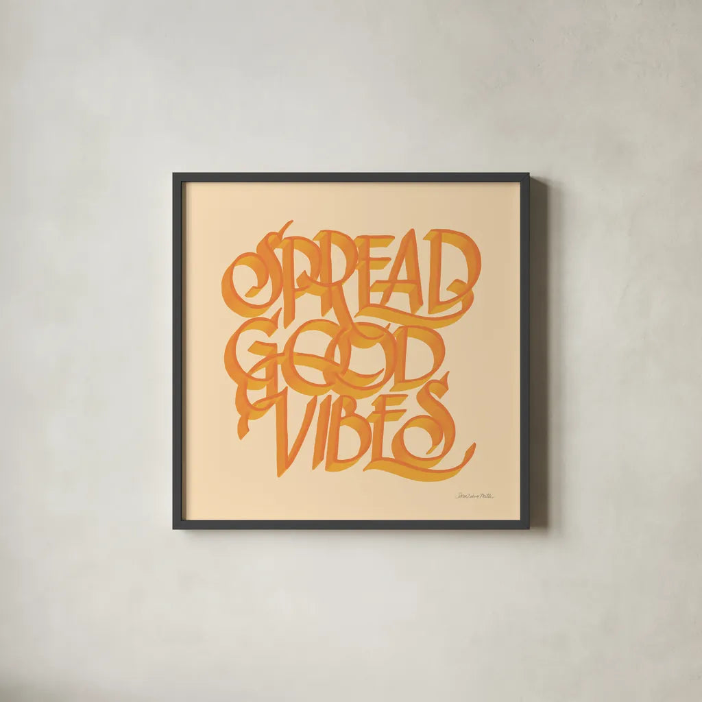Spread Good Vibes by Sara Zieve Miller. Shown in a sleek black glass frame for a contemporary gallery look. Available as an archival giclee rolled canvas, fine art paper, or poster print. SKU 58296a.