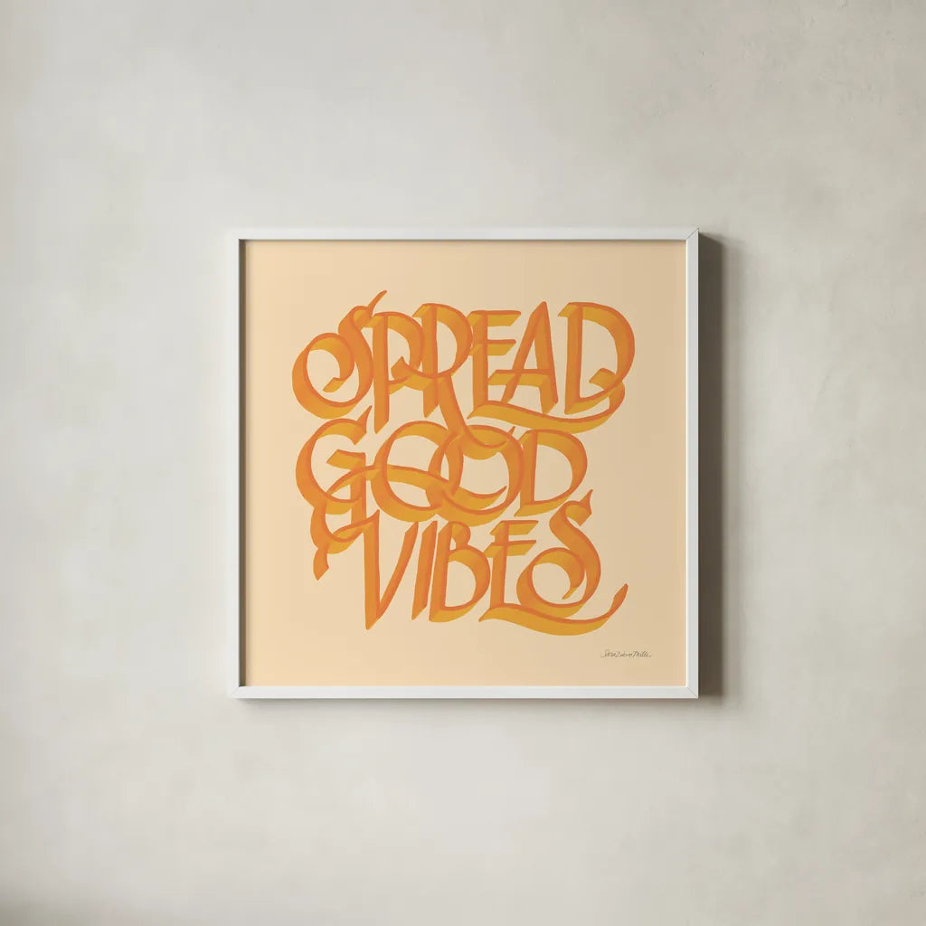 Spread Good Vibes by Sara Zieve Miller. Shown in a crisp white glass frame for a clean and minimalist style. Available as an archival giclee rolled canvas, fine art paper, or poster print. SKU 58296a.