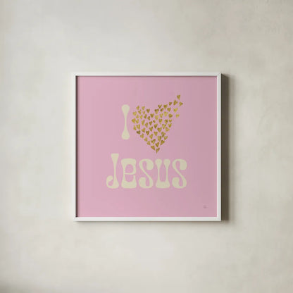 I Love Jesus by Sarah Adams. Shown in a crisp white glass frame for a clean and minimalist style. Available as an archival giclee rolled canvas, fine art paper, or poster print. SKU 84075a.