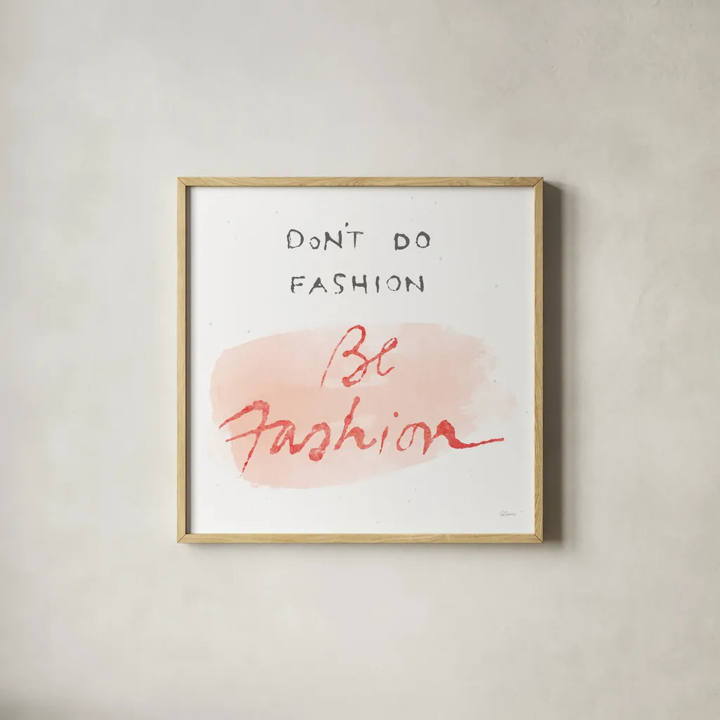 Beauty and Sass IV by Sue Schlabach. Shown in a natural wood glass frame for a timeless modern aesthetic. Available as an archival giclee rolled canvas, fine art paper, or poster print. SKU 31075a.