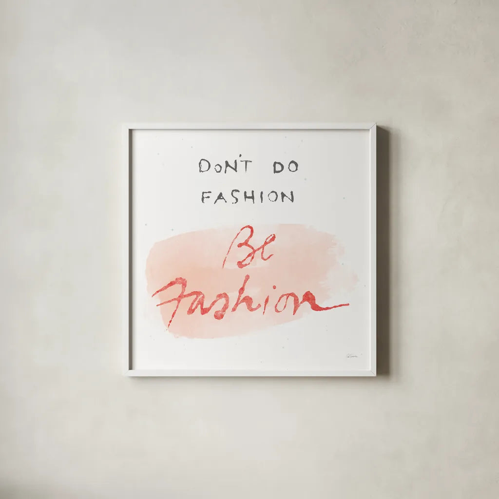 Beauty and Sass IV by Sue Schlabach. Shown in a crisp white glass frame for a clean and minimalist style. Available as an archival giclee rolled canvas, fine art paper, or poster print. SKU 31075a.