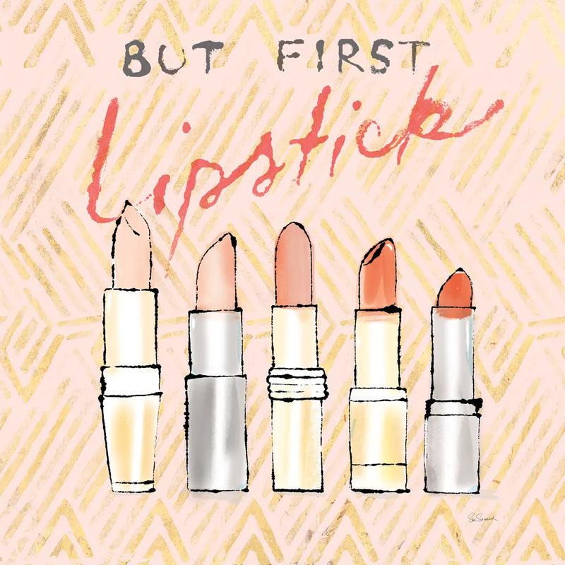 Geo Beauty and Sass II - Lipstick First by Sue Schlabach. SKU 39694a. Archival Giclee Fine art print for wall decor.