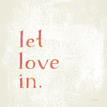 Let Love In by Sue Schlabach. SKU 70645a. Archival Giclee Fine art print for wall decor.