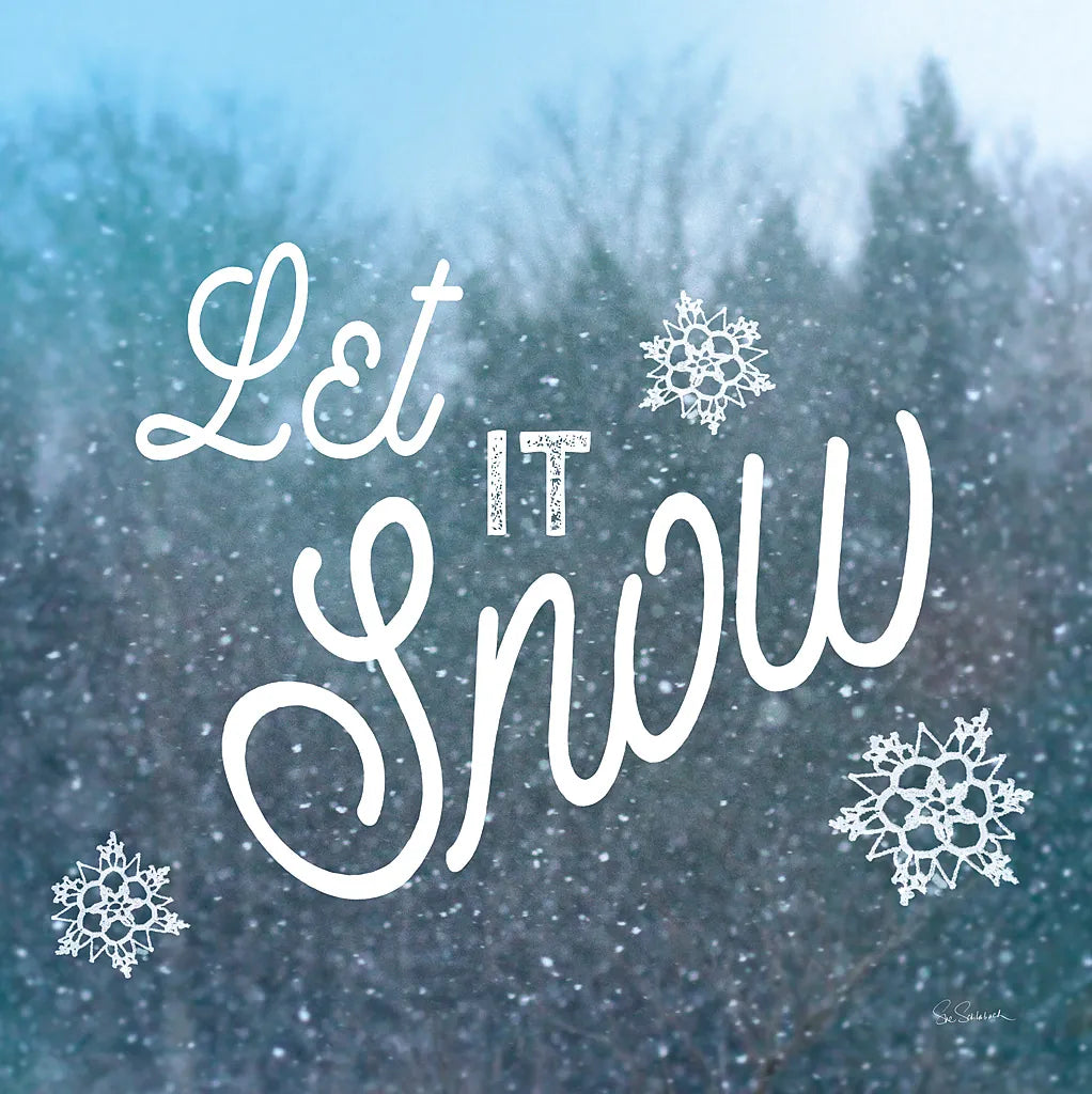 Let it Snow I by Sue Schlabach. SKU 21686a. Archival Giclee Fine art print for wall decor.