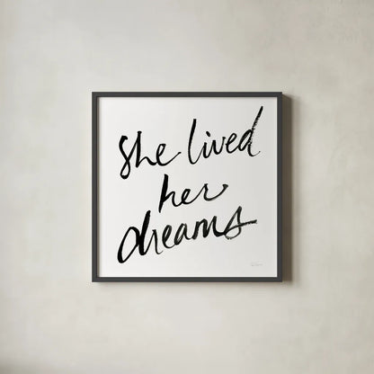 She Lived Her Dreams by Sue Schlabach. Shown in a sleek black glass frame for a contemporary gallery look. Available as an archival giclee rolled canvas, fine art paper, or poster print. SKU 48128a.