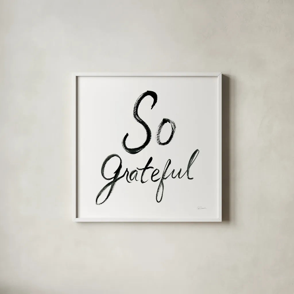 So Grateful by Sue Schlabach. Shown in a crisp white glass frame for a clean and minimalist style. Available as an archival giclee rolled canvas, fine art paper, or poster print. SKU 48131a.