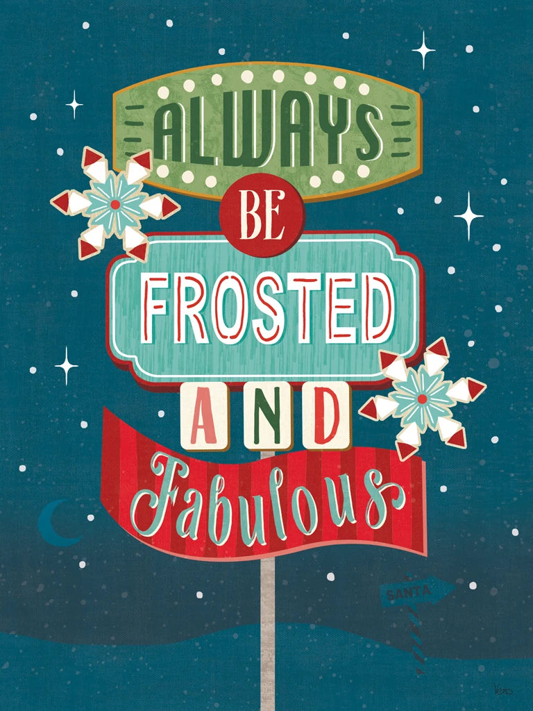 Frosted and Fabulous IV by Veronique Charron