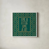 Live a Little by Veronique Charron. Shown in a crisp white glass frame for a clean and minimalist style. Available as an archival giclee rolled canvas, fine art paper, or poster print. SKU 51142a.