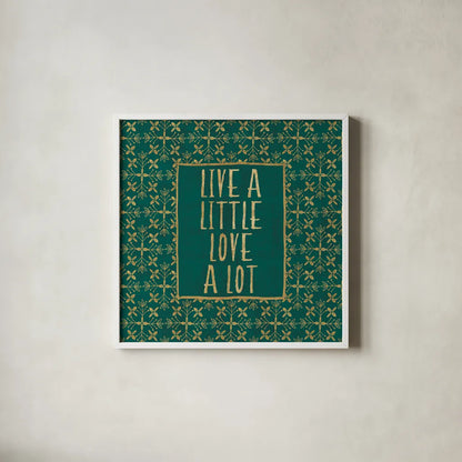 Live a Little by Veronique Charron. Shown in a crisp white glass frame for a clean and minimalist style. Available as an archival giclee rolled canvas, fine art paper, or poster print. SKU 51142a.