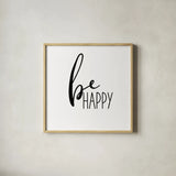 Be Happy by Wild Apple Portfolio. Shown in a natural wood glass frame for a timeless modern aesthetic. Available as an archival giclee rolled canvas, fine art paper, or poster print. SKU 59253a.