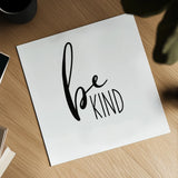 Be Kind by Wild Apple Portfolio. Shown as a detailed flat fine art print, highlighting archival giclee quality. Available as an archival giclee rolled canvas, fine art paper, or poster print. SKU 59251a.
