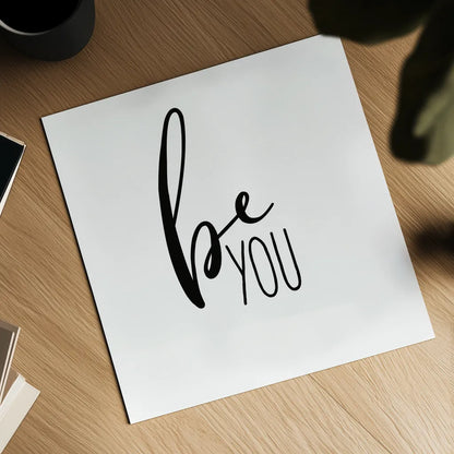 Be You by Wild Apple Portfolio. Shown as a detailed flat fine art print, highlighting archival giclee quality. Available as an archival giclee rolled canvas, fine art paper, or poster print. SKU 59254a.