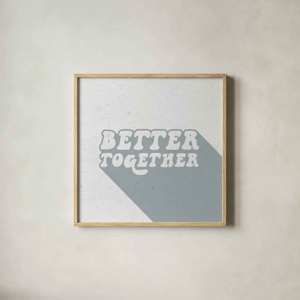 Better Together II by Wild Apple Portfolio. Shown in a natural wood glass frame for a timeless modern aesthetic. Available as an archival giclee rolled canvas, fine art paper, or poster print. SKU 64807a.