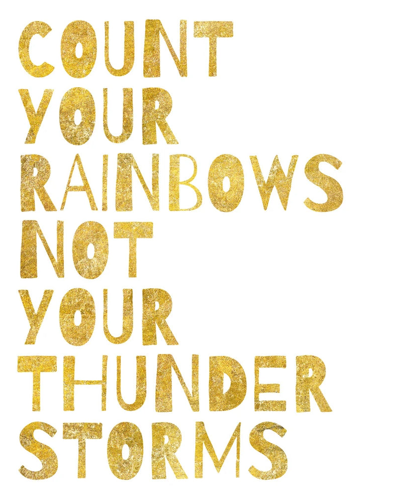 Count Your Rainbows Gold by Wild Apple Portfolio