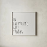 Give Thanks I by Wild Apple Portfolio. Shown in a crisp white glass frame for a clean and minimalist style. Available as an archival giclee rolled canvas, fine art paper, or poster print. SKU 68049a.