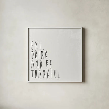 Give Thanks II by Wild Apple Portfolio. Shown in a crisp white glass frame for a clean and minimalist style. Available as an archival giclee rolled canvas, fine art paper, or poster print. SKU 68050a.