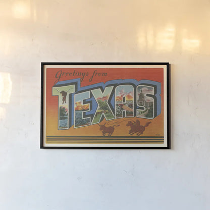 Greetings from Texas v2 by Wild Apple Portfolio. shown as a paper print in a black flame. Available as a archival giclee rolled canvas, fine art paper, or poster print. SKU 45243i.