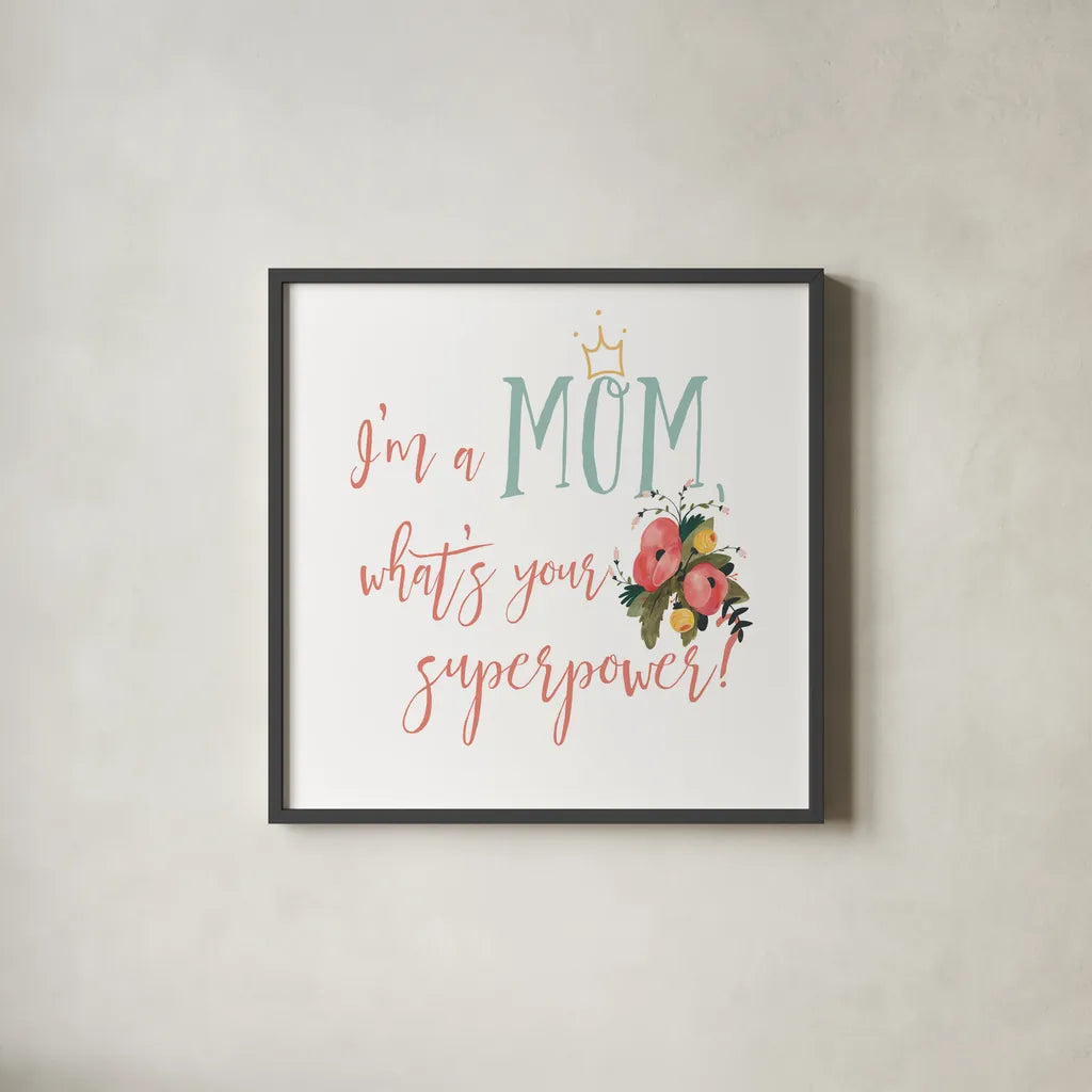 Harriet Floral Mom Inspiration II by Wild Apple Portfolio. Shown in a sleek black glass frame for a contemporary gallery look. Available as an archival giclee rolled canvas, fine art paper, or poster print. SKU 57246a.