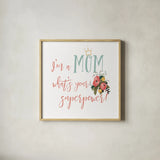 Harriet Floral Mom Inspiration II by Wild Apple Portfolio. Shown in a natural wood glass frame for a timeless modern aesthetic. Available as an archival giclee rolled canvas, fine art paper, or poster print. SKU 57246a.
