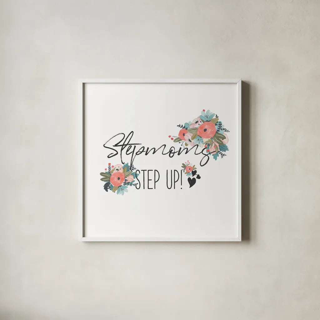 Harriet Floral Stepmom Inspiration II by Wild Apple Portfolio. Shown in a crisp white glass frame for a clean and minimalist style. Available as an archival giclee rolled canvas, fine art paper, or poster print. SKU 57254a.