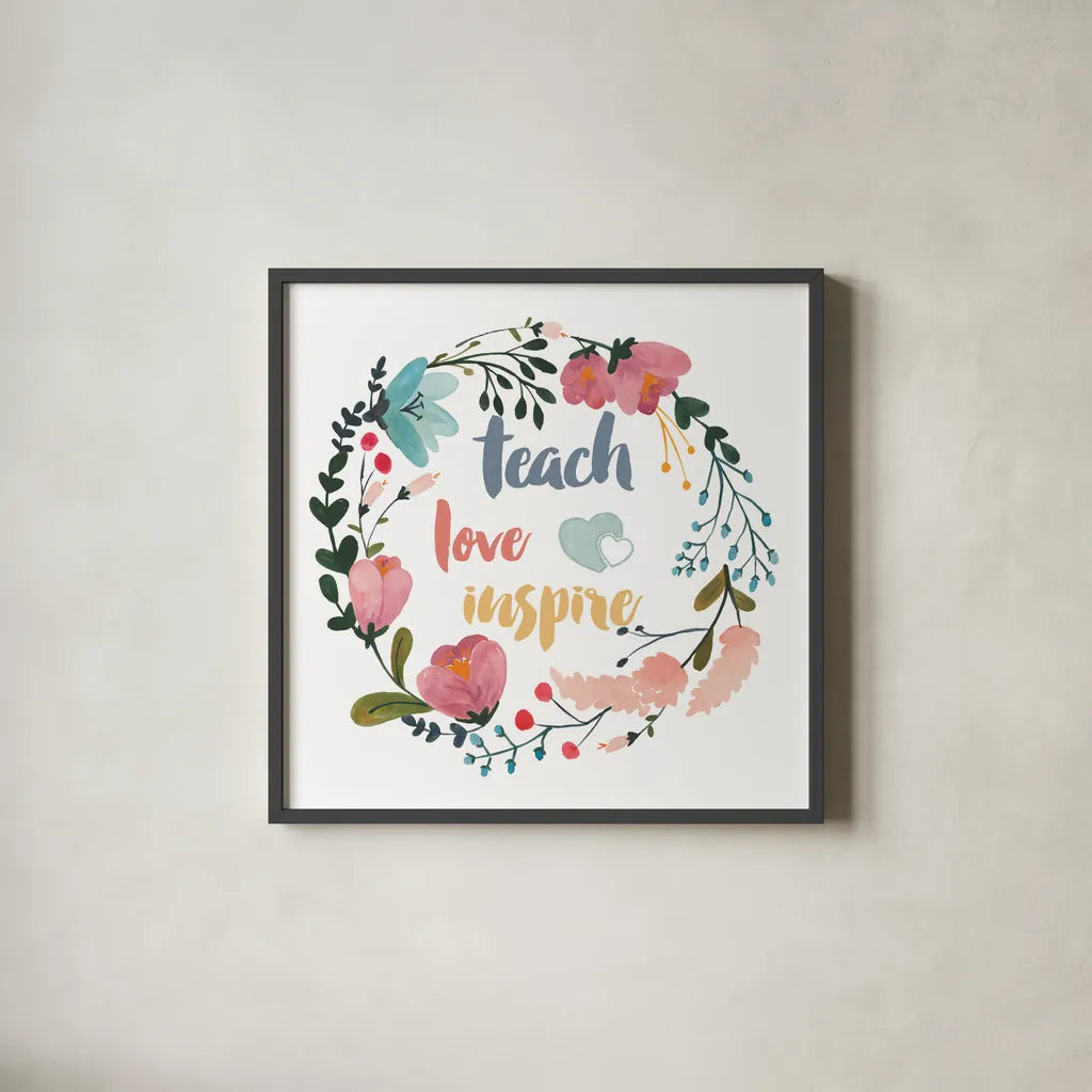 Harriet Floral Teacher Inspiration I by Wild Apple Portfolio. Shown in a sleek black glass frame for a contemporary gallery look. Available as an archival giclee rolled canvas, fine art paper, or poster print. SKU 57250a.