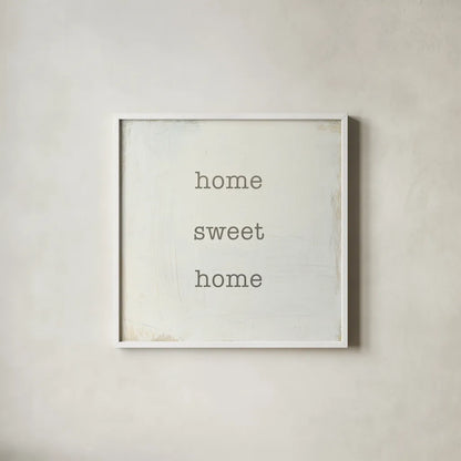 Home Sweet Home I by Wild Apple Portfolio. Shown in a crisp white glass frame for a clean and minimalist style. Available as an archival giclee rolled canvas, fine art paper, or poster print. SKU 46894a.