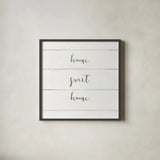 Home Sweet Home I Shiplap by Wild Apple Portfolio. Shown in a sleek black glass frame for a contemporary gallery look. Available as an archival giclee rolled canvas, fine art paper, or poster print. SKU 48926a.