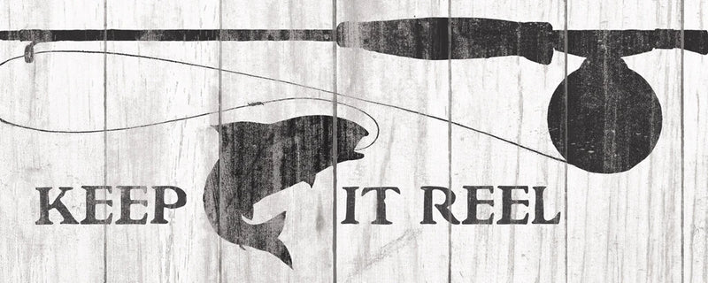Keep it Reel Sign by Wild Apple Portfolio