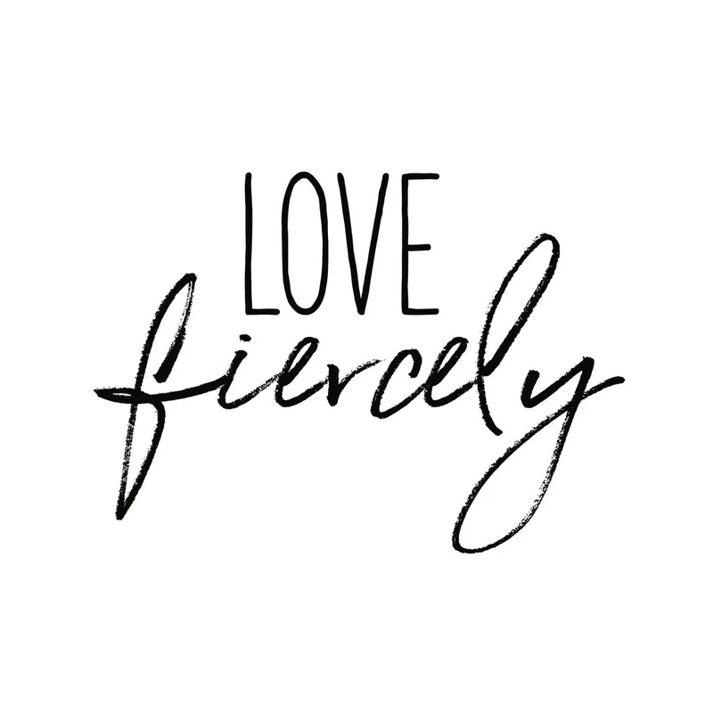 Love Fiercely by Wild Apple Portfolio. SKU 59256a. Archival Giclee Fine art print for wall decor.