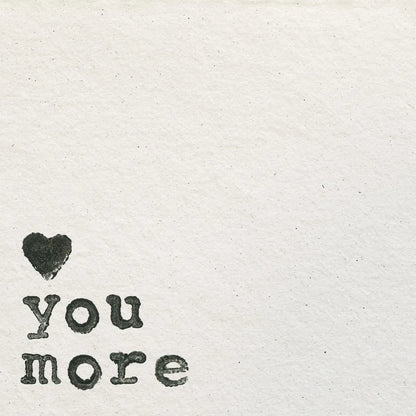 Love You More by Wild Apple Portfolio. SKU 71692a. Archival Giclee Fine art print for wall decor.