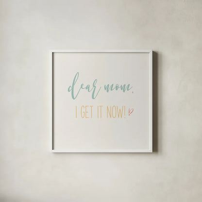Mom Inspiration I Color by Wild Apple Portfolio. Shown in a crisp white glass frame for a clean and minimalist style. Available as an archival giclee rolled canvas, fine art paper, or poster print. SKU 54608a.