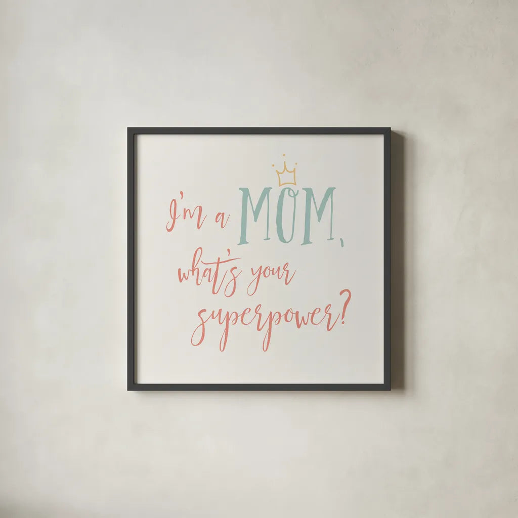 Mom Inspiration II Color by Wild Apple Portfolio. Shown in a sleek black glass frame for a contemporary gallery look. Available as an archival giclee rolled canvas, fine art paper, or poster print. SKU 54609a.