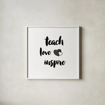Teacher Inspiration I by Wild Apple Portfolio. Shown in a crisp white glass frame for a clean and minimalist style. Available as an archival giclee rolled canvas, fine art paper, or poster print. SKU 54324a.