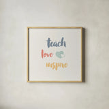 Teacher Inspiration I Color by Wild Apple Portfolio. Shown in a natural wood glass frame for a timeless modern aesthetic. Available as an archival giclee rolled canvas, fine art paper, or poster print. SKU 54614a.
