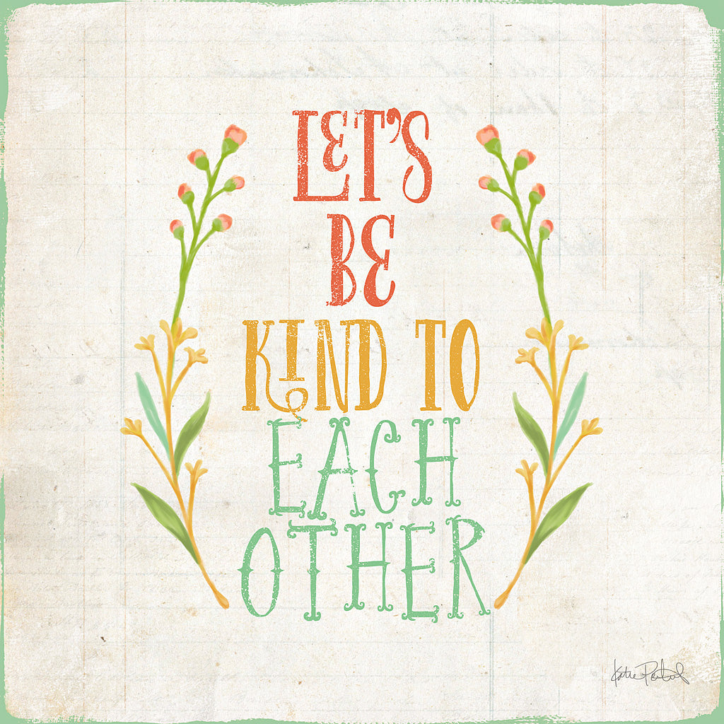 Reproduction of Be Kind I by Katie Pertiet - Wall Decor Art