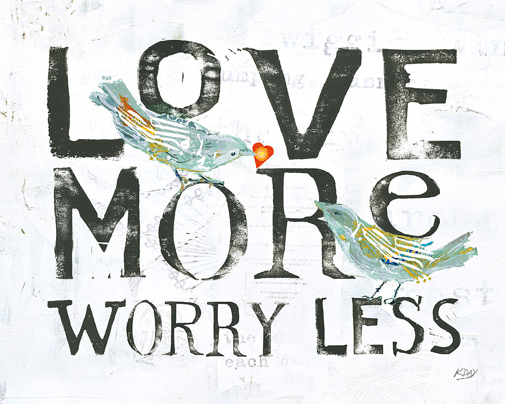 Reproduction of Love More Worry Less by Kellie Day - Wall Decor Art
