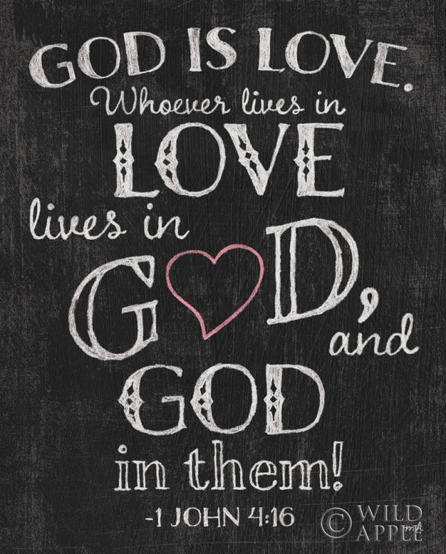 Reproduction of God is Love Chalk by Moira Hershey - Wall Decor Art
