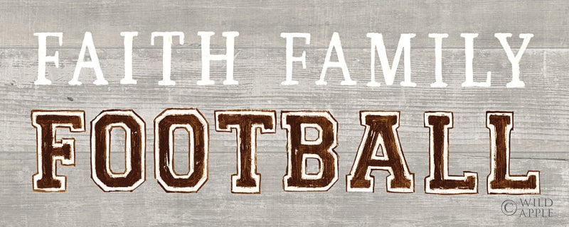 Reproduction of Game Day III Faith Family Football by Marco Fabiano - Wall Decor Art