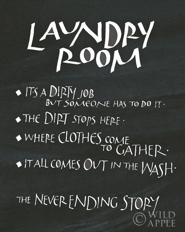 Reproduction of Laundry Room Sayings by Chris Paschke - Wall Decor Art