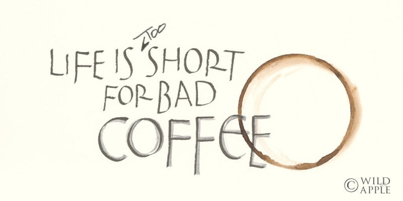 Reproduction of Coffee Sayings I by Chris Paschke - Wall Decor Art