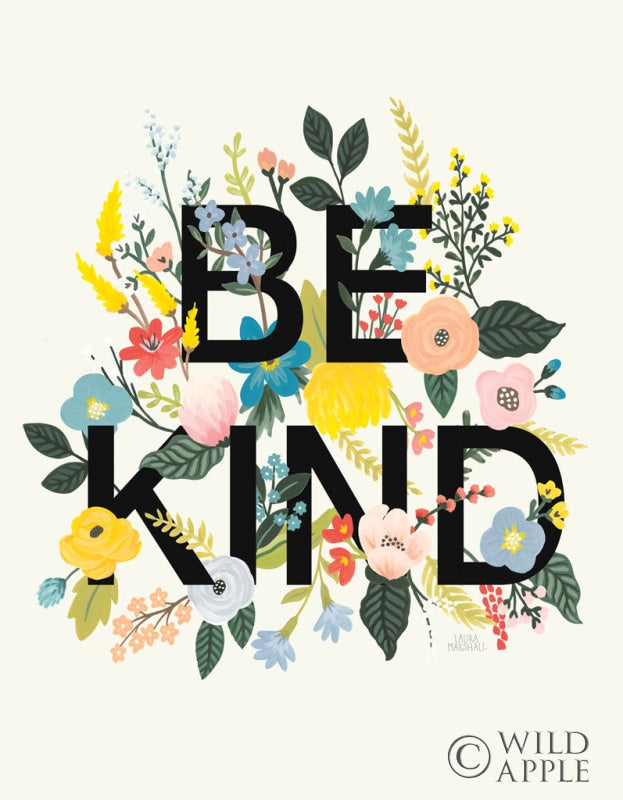 Reproduction of Wild Garden I Be Kind Cream by Laura Marshall - Wall Decor Art